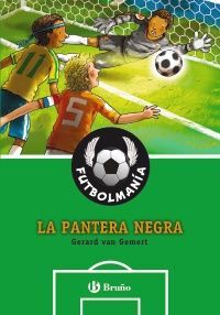 FUTBOLMANÍA. 6: LA PANTERA NEGRA