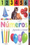 MIS PRIMEROS NÚMEROS. ¡APRENDO A CONTAR!