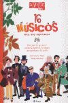 SABER MÁS 1- 16 MÚSICOS MUY, MUY IMPORTANTES