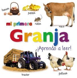 MI PRIMERA GRANJA. ¡APRENDO A LEER!
