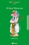 EL FARAÓ TOTUN-NAS.
