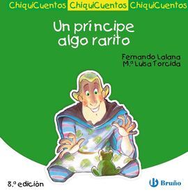 UN PRÍNCIPE ALGO RARITO