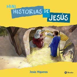 MINI HISTORIAS DE JESÚS