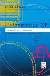 INFORMÃTICA XP. TECNOLOGÃAS DE LA INFORMACIÃN, HUMANIDADES Y CIENCIAS SOCIALES, ARTES - BACH.