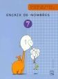 ENCAIX DE NOMBRES 7