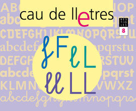 BESTIOLES, CAU DE LLETRES, 8 - 5 AÑOS