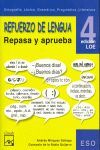 REFUERZO DE LENGUA 4. REPASA Y APRUEBA - 4º ESO