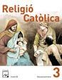 RELIGIÓ CATÒLICA - 3º ED. PRIM.