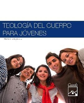 TEOLOGÍA DEL CUERPO PARA JÓVENES