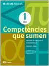 COMPETÈNCIES QUE SUMEN - MATEMÀTIQUES - 1º ESO