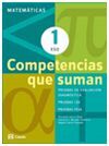 COMPETENCIAS QUE SUMAN. MATEMÁTICAS 1º ESO