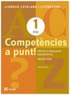 COMPETENCIES A PUNT! LLENGUA CATALANA I LITERATURA 1 ESO