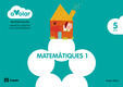 A VOLAR! - MATEMÀTIQUES 1 - 5 ANYS