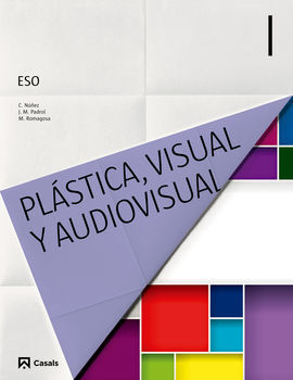 PLÁSTICA, VISUAL Y AUDIOVISUAL I ESO (2015)