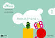 ¡A VOLAR! - MATEMÁTICAS 3 - 3 AÑOS