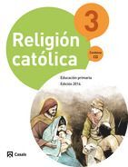 RELIGIÓN CATÓLICA - 3º ED. PRIM.