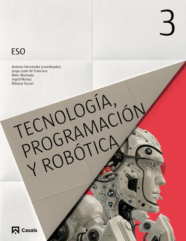 PROGRAMACIÓN, TECNOLOGÍA Y ROBÓTICA - 3º ESO (2015)