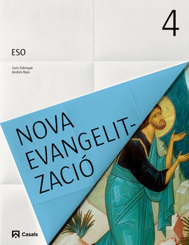 NOVA EVANGELITZACIÓ - 4º ESO (2016)