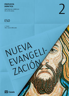 PROPUESTA DIDÁCTICA - NUEVA EVANGELIZACIÓN - 2º ESO (2016)