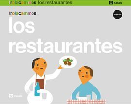 LOS RESTAURANTES - 5 AÑOS - TROTACAMINOS