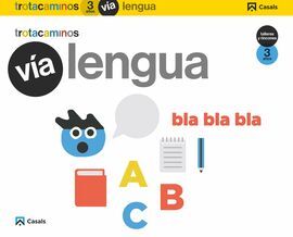 VÏA LENGUA - 3 AÑOS - TALLERES RINCONES - TROTACAMINOS