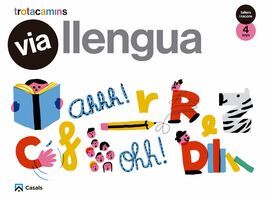 VIA LLENGUA - 4 ANYS - TALLERS I RACONS TROTACAMINS