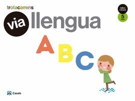 VIA LLENGUA - 5 ANYS - TALLERS I RACONS - TROTACAMINS