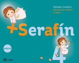 RELIGION CATOLICA- SERAFÍN (4 AÑOS) - 2º ED.INF.