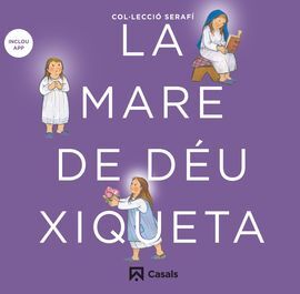 LA MARE DE DÉU XIQUETA