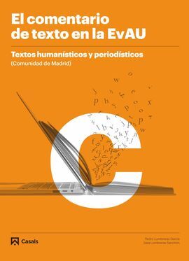 EL COMENTARIO DE TEXTO EN LA EVAU. TEXTOS HUMANÍSTICOS Y PERIODÍSTICOS