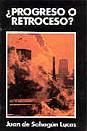 ¿PROGRESO O RETROCESO?
