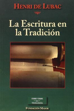 LA ESCRITURA EN LA TRADICIÓN