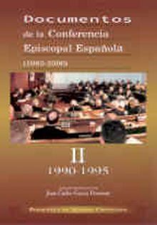 DOCUMENTOS DE LA CONFERENCIA EPISCOPAL ESPAÑOLA II