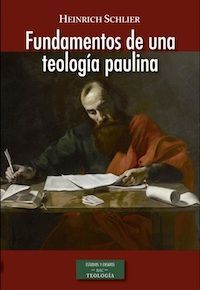 FUNDAMENTOS DE UNA TEOLOGIA PAULINA
