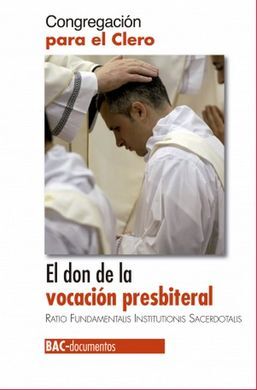 EL DON DE LA VOCACION PRESBITERIAL