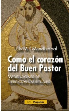 COMO EL CORAZÓN DEL BUEN PASTOR