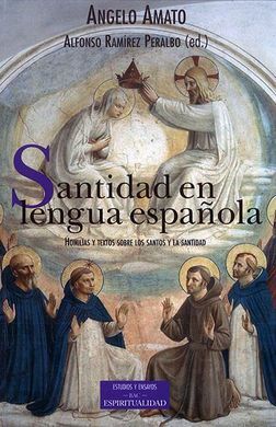 SANTIDAD EN LENGUA ESPAÑOLA