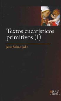 TEXTOS EUCARISTICOS PRIMITIVOS (1)