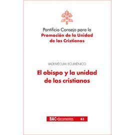 EL OBISPO Y LA UNIDAD DE LOS CRISTIANOS