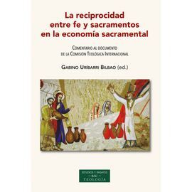 RECIPROCIDAD ENTRE FE Y SACRAMENTOS EN ECONOMIA SA