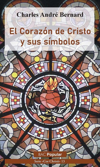 CORAZON DE CRISTO Y SUS SIMBOLOS, EL