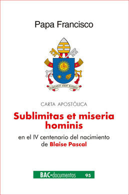 SUBLIMITAS ET MISERIA HOMINIS