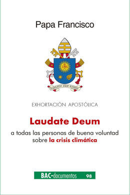LAUDATE DEUM/ EXHORTACION APOSTOLICA