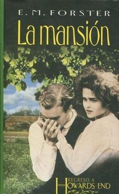 REGRESO A HOWARDS END : LA MANSIÓN   ***USADO***