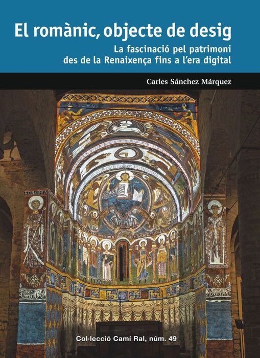 EL ROMÀNIC, OBJECTE DE DESIG