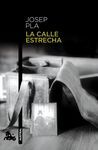 LA CALLE ESTRECHA