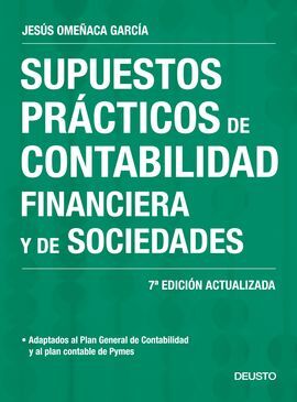 SUPUESTOS PRACTICOS DE CONTABILIDAD FINANCIERA Y DE SOCIEDADES