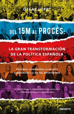 DEL 15 M AL PROCES: LA GRAN TRANSFORMACION DE LA P