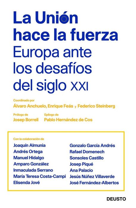 LA UNION HACE LA FUERZA: EUROPA ANTE LOS DESAFIOS