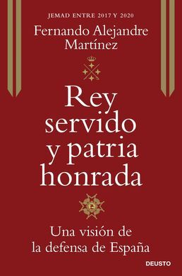 REY SERVIDO Y PATRIA HONRADA